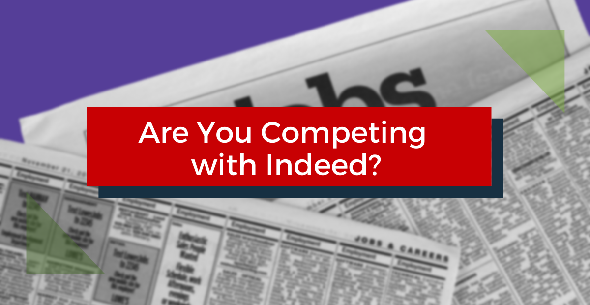 Are You Competing with Indeed?