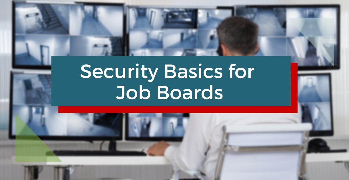 Security Basics for Job Boards